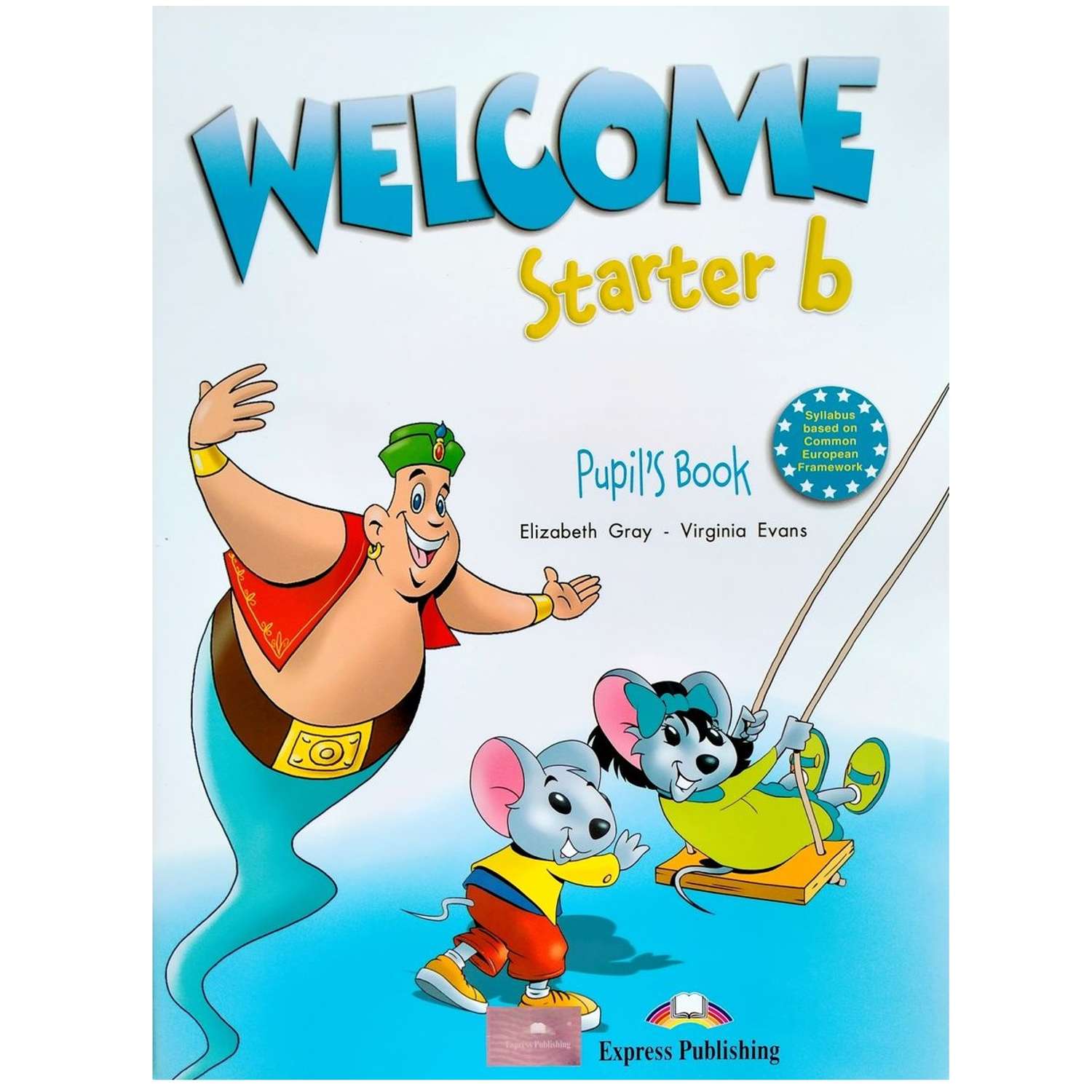 Учебник Express Publishing Welcome Starter b Pupils Book - фото 1