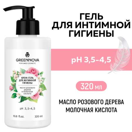 Крем-гель для интимной гигиены GREENNOVA масло розового дерева и молочная кислота 320 мл