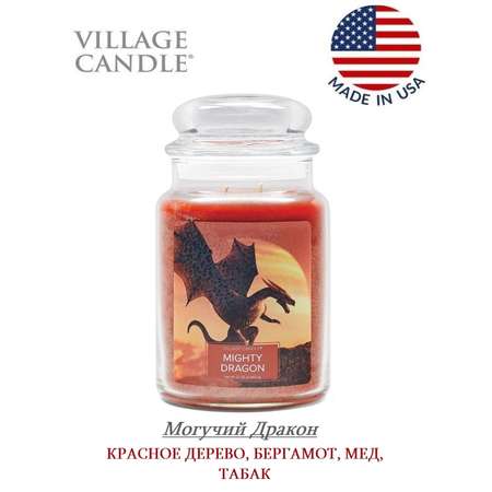 Свеча Village Candle ароматическая Могучий Дракон 4260178