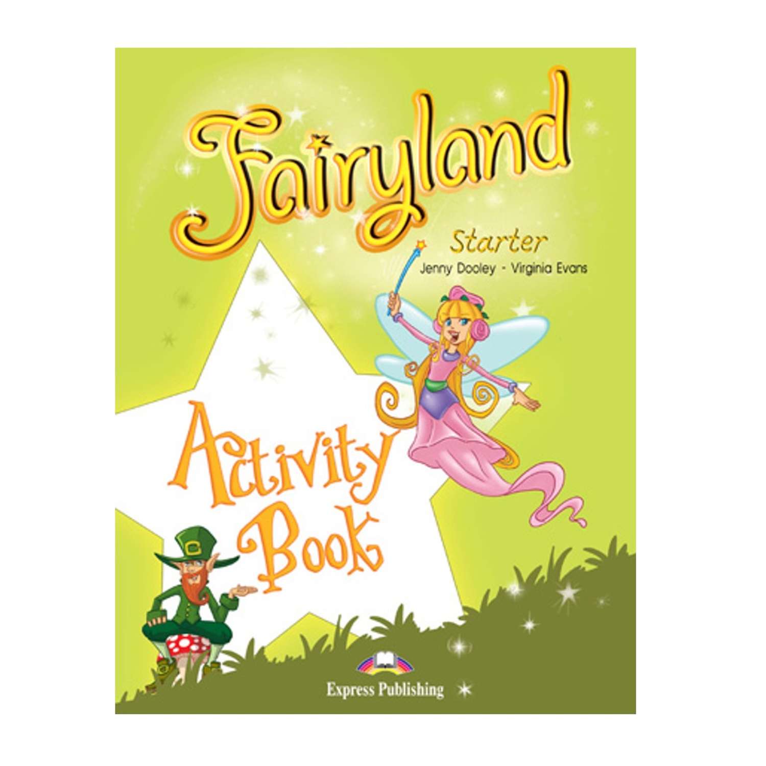 Рабочая тетрадь Express Publishing Fairyland Starter Activity Book - фото 1