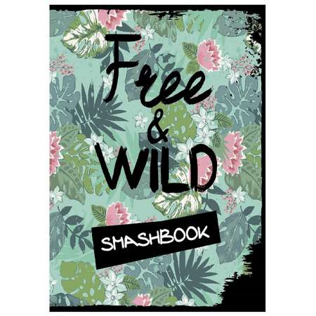 Книга Эксмо Free and wild с конвертами Smashbook