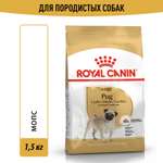 Корм для собак ROYAL CANIN породы мопс 1.5кг