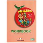 Рабочая тетрадь Express Publishing Welcome 2 Workbook