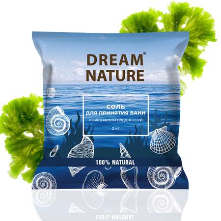 Соль для ванн Dream Nature Дары моря с экстрактами водорослей йодированная 2 кг