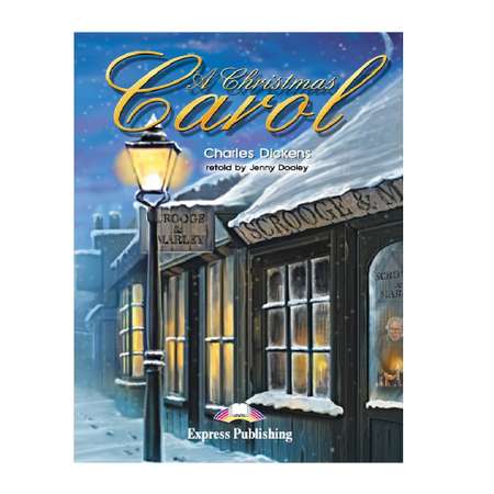 Книга для чтения Express Publishing A Christmas Carol Reader