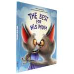 Книга Проф-Пресс The best for his mum. Лучший для мамы