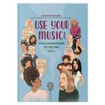 Книга ТД Феникс Use Your Music! Учим английский по песням. Часть 1. Самоучитель по английскому языку