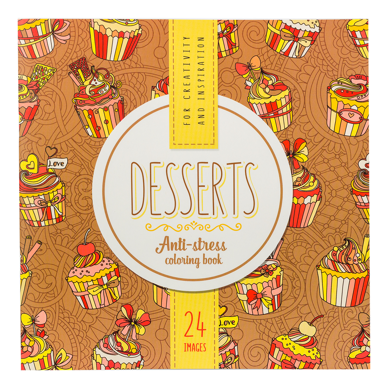 Раскраска-антистресс Bourgeois Desserts - Десерты 19175 - фото 1