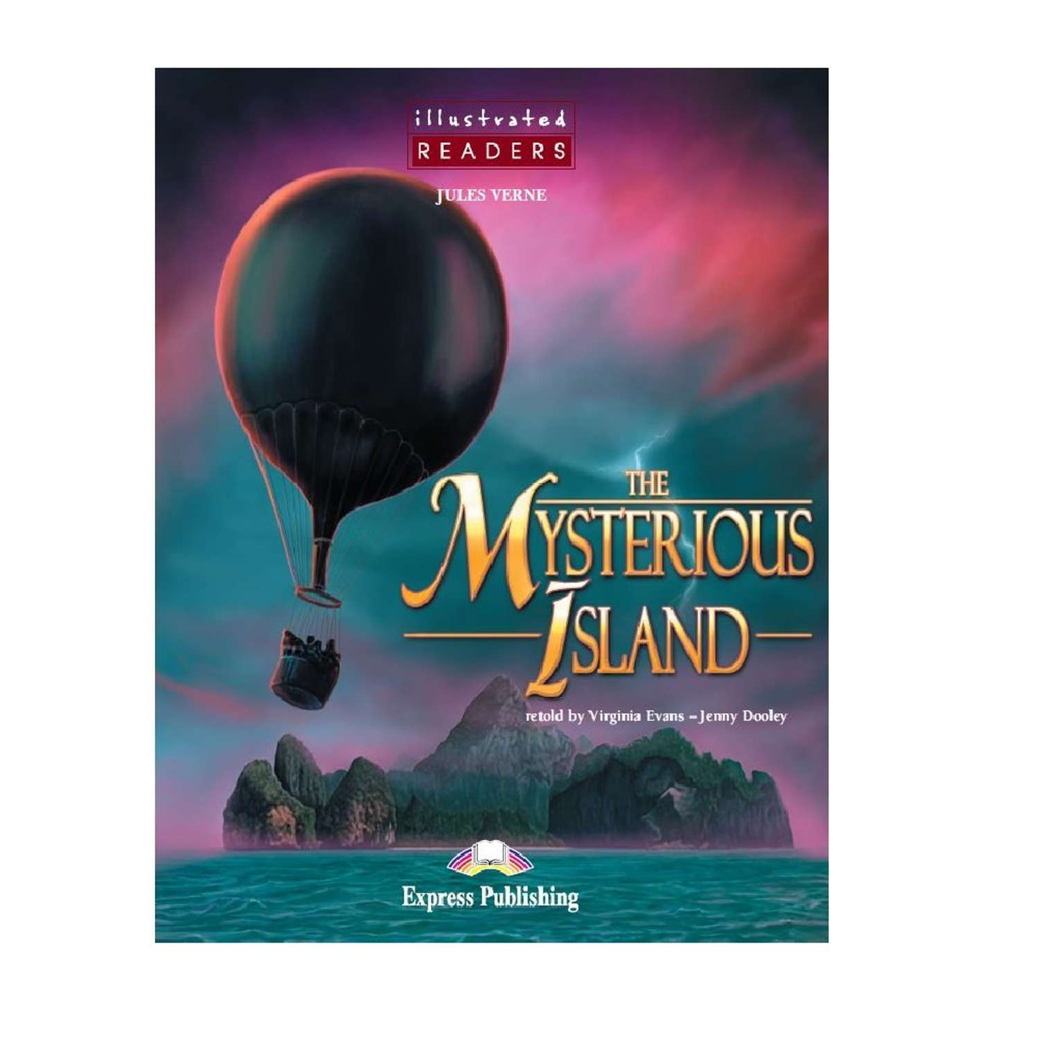 Книга для чтения Express Publishing The Mysterious Island Reader - фото 1