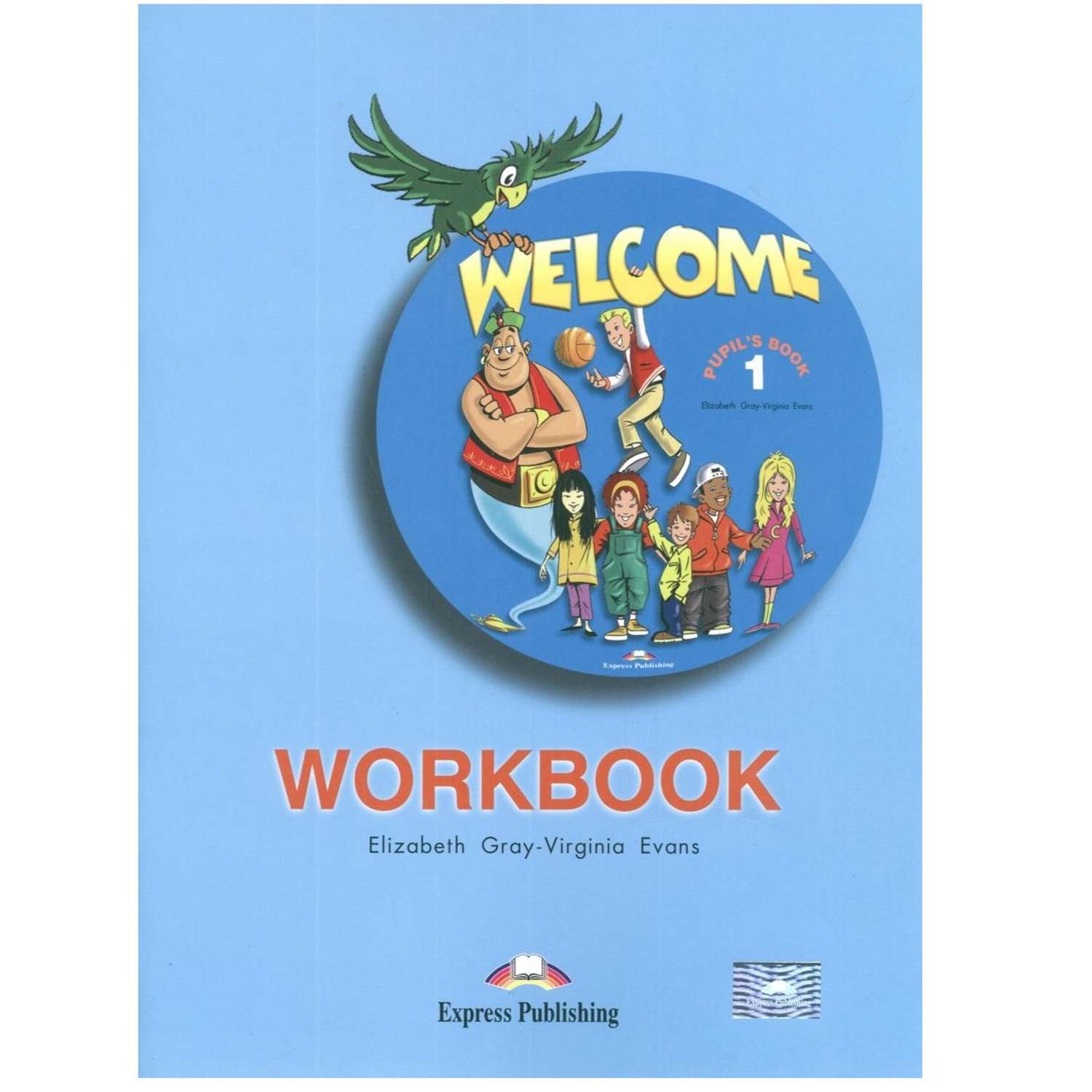 Рабочая тетрадь Express Publishing Welcome 1 Workbook - фото 1