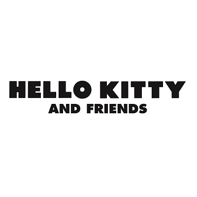 HELLO KITTY AND FRIENDS