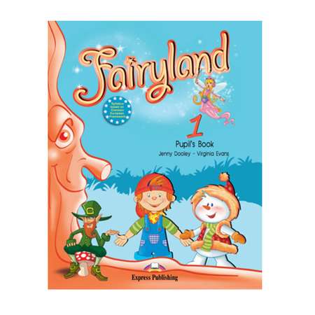 Учебник Express Publishing Fairyland 1 Pupils Book