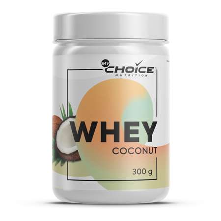 Напиток растворимый MyChoice Nutrition Whey Pro кокос 300г