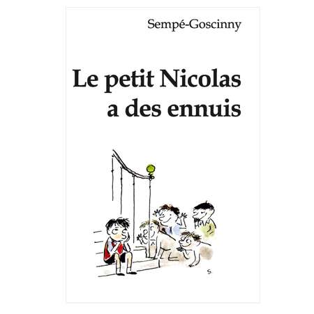 Книга Мирта-Принт Семпе-Госсини У маленького Николя неприятности / на французском языке