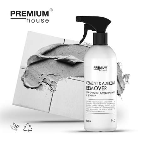 Средство Premium House для очистки кафеля от остатков затирки и цементного налета 0.5 л