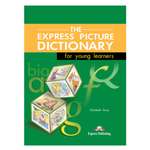 Учебник Express Publishing The Express Picture Dictionary For Young Learners Students Book