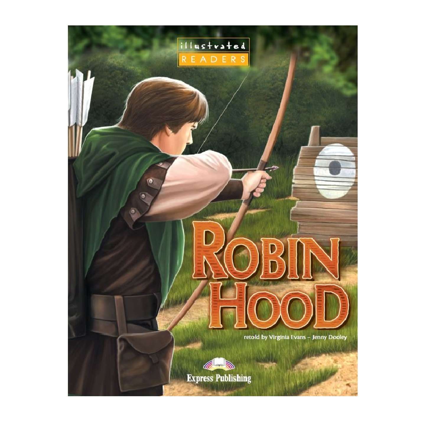 Книга для чтения Express Publishing Robin Hood. Reader. (Illustrated) - фото 1