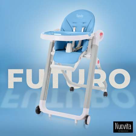 Стульчик для кормления Nuovita Futuro Bianco Голубой