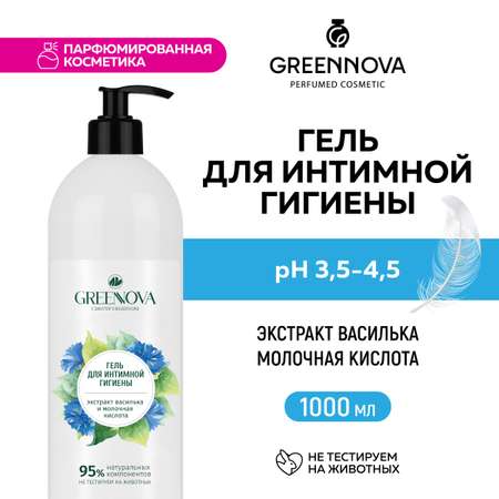 Гель для интимной гигиены GREENNOVA экстракт василька и молочная кислота 1000 мл